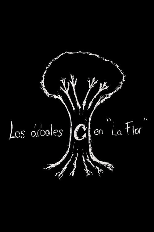 The Trees in "La Flor" (2025) poster