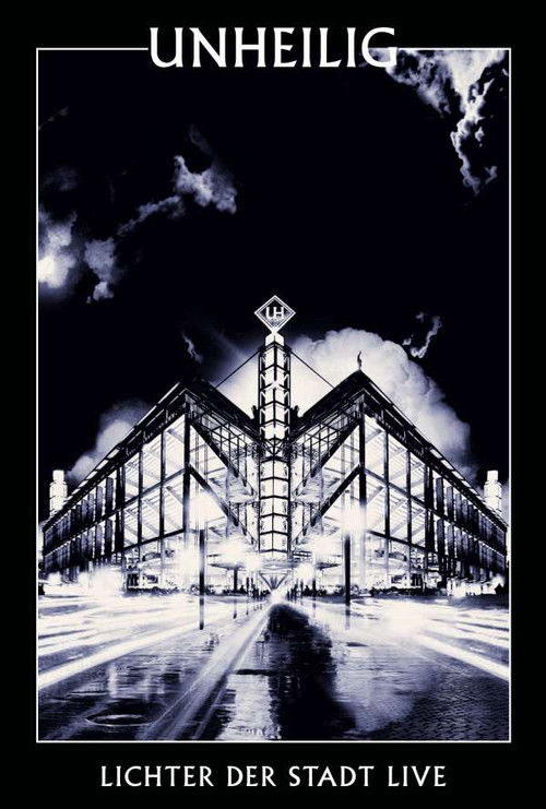Unheilig - Lichter der Stadt - Hinter den Kulissen (2012) poster