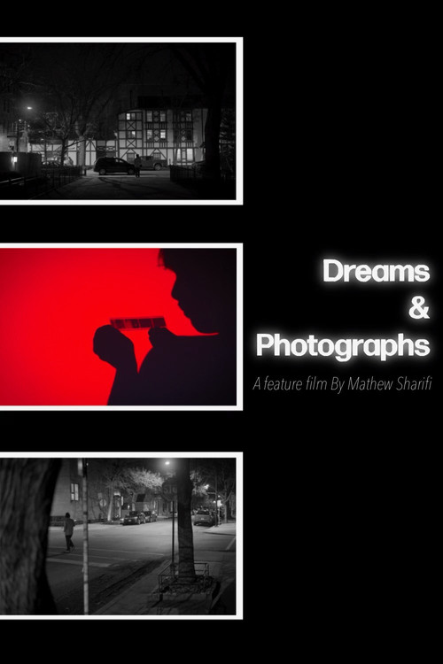 Dreams & Photographs poster