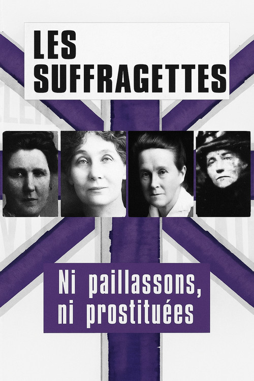 Les Suffragettes, ni paillassons ni prostituées (2012) poster