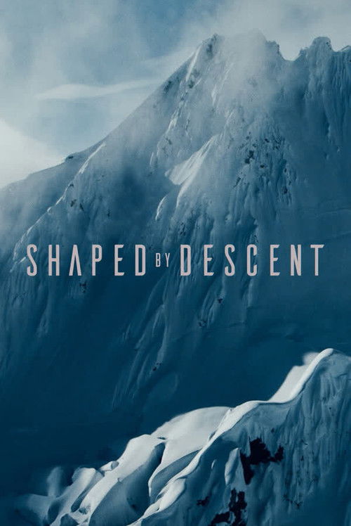 Shaped by Descent (2020) poster