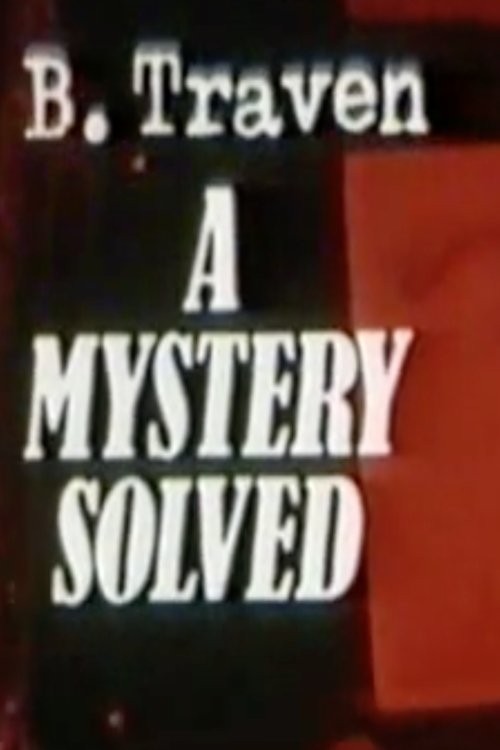 B.Traven: A Mystery Solved (1978) poster