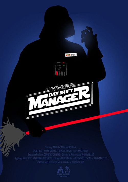 Chad Vader: Day Shift Manager (2006) poster