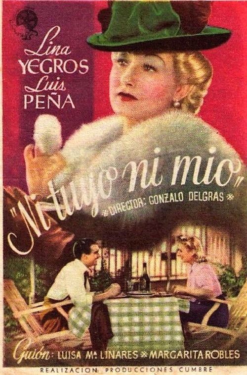 Ni tuyo ni mío (1944) poster