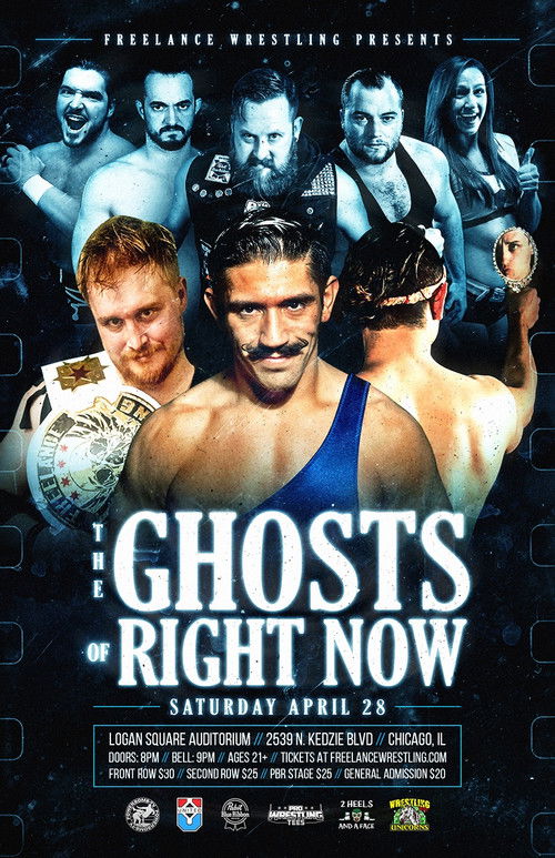 Freelance Wrestling: The Ghost Of Right Now (2018) poster
