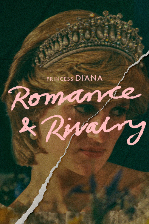Princess Diana: Romance and Rivalry (2022) poster