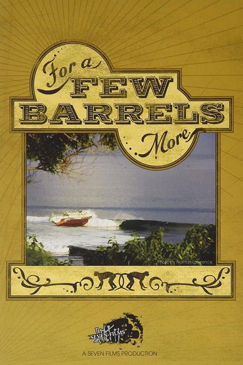 For a Few Barrels More (2009) poster