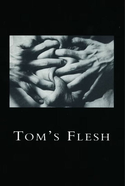 Tom's Flesh (1995) poster