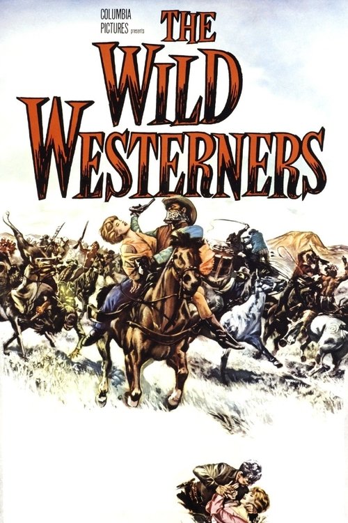 The Wild Westerners (1962) poster