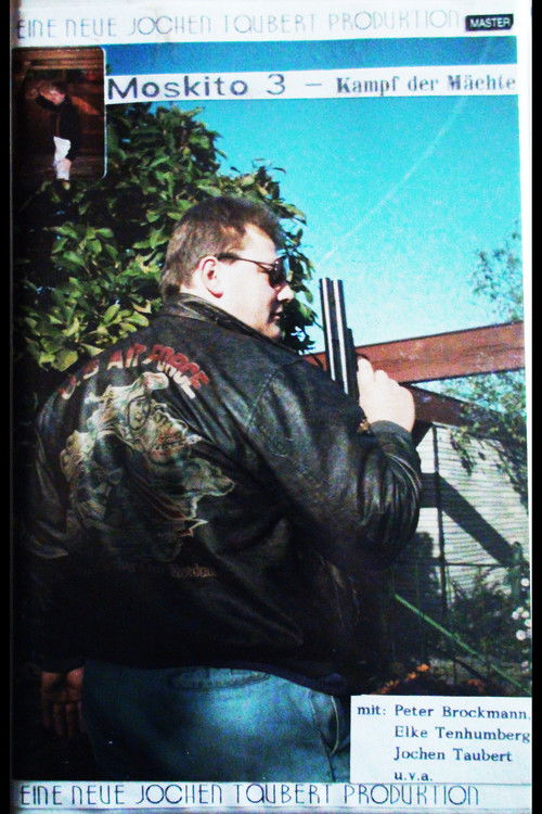 Moskito III - Kampf der Mächte (1993) poster