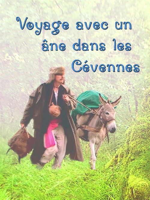 Travels With A Donkey In The Cevennes (2015) poster