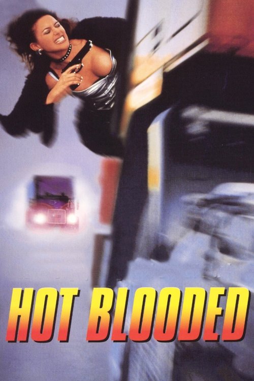 Hot Blooded (1997) poster