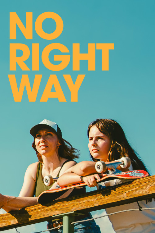 No Right Way (2025) poster