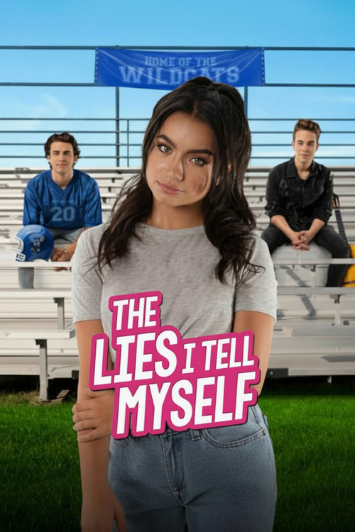The Lies I Tell Myself (2022) poster