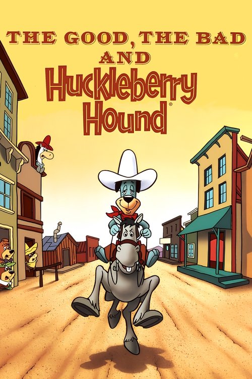 The Good, the Bad and Huckleberry Hound (1988) poster