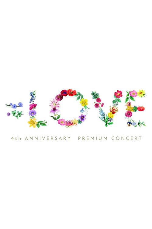 =LOVE 4th Anniversary Premium Concert (2021) poster
