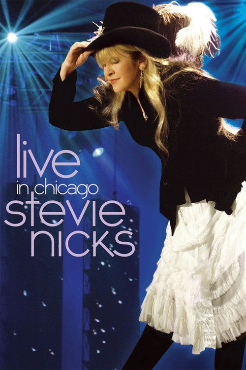 Stevie Nicks - Live in Chicago (2009) poster