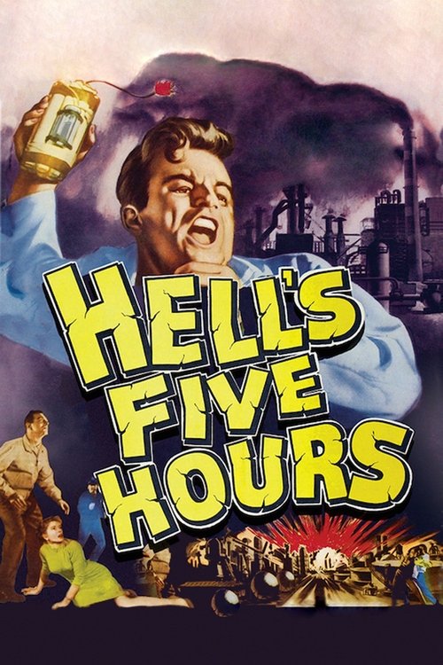 Hell's Five Hours (1958) poster