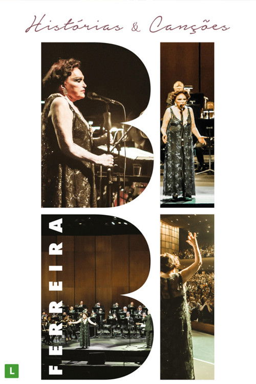 Bibi Ferreria: Histórias e Canções (2017) poster