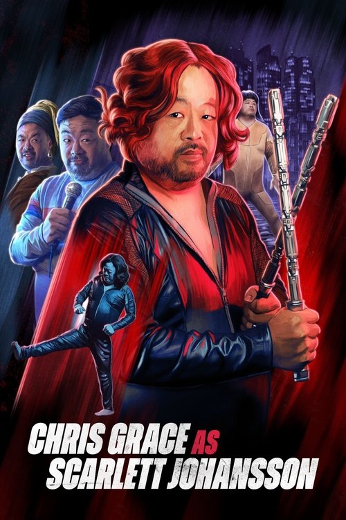 Chris Grace: As Scarlett Johansson (2024) poster