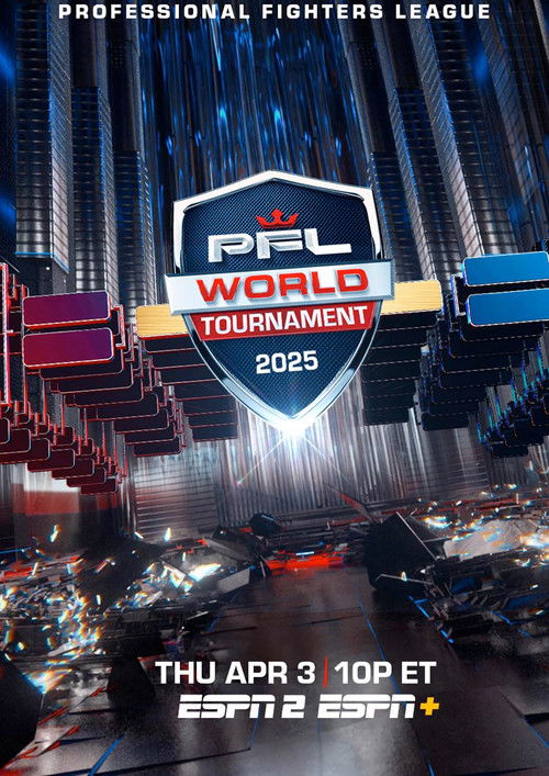 PFL World Tournament 2025: First Round - 1 (2025) poster