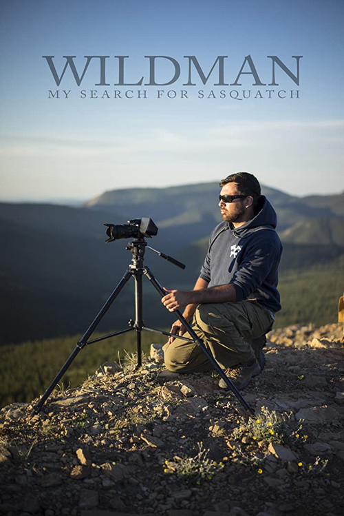 Wildman: My Search for Sasquatch (2016) poster