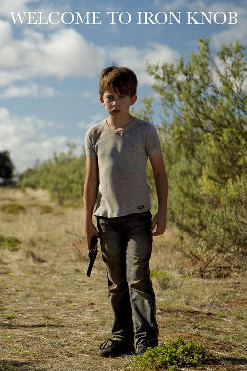 Welcome to Iron Knob (2013) poster