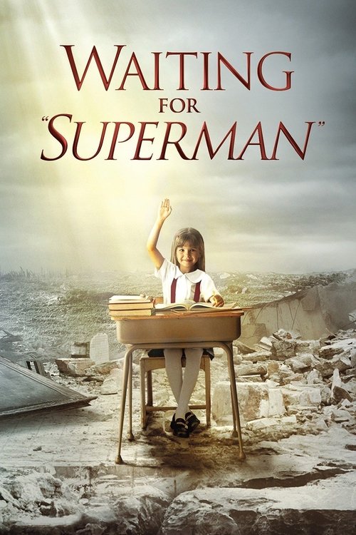 Waiting for "Superman" (2010) poster