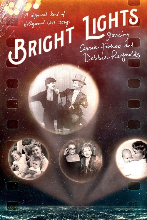 Bright Lights: Starring Carrie Fisher and Debbie Reynolds (2017) poster