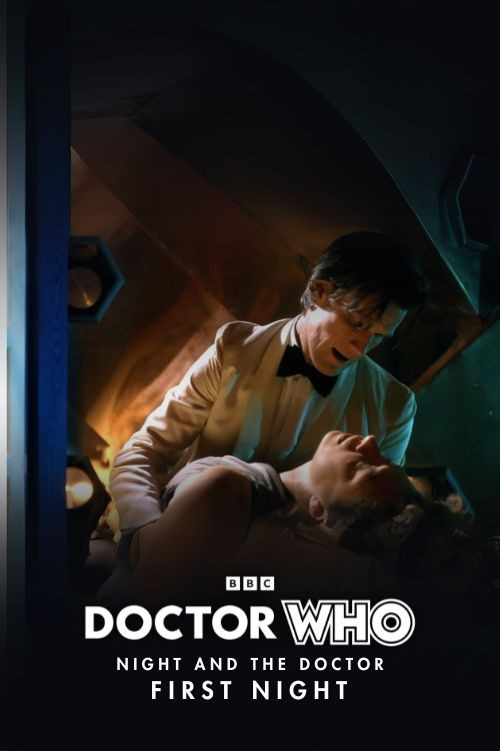 Doctor Who - Night and the Doctor: First Night (2012) poster