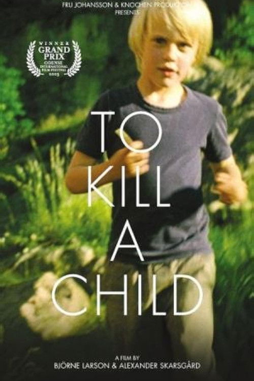 To Kill a Child (2003) poster