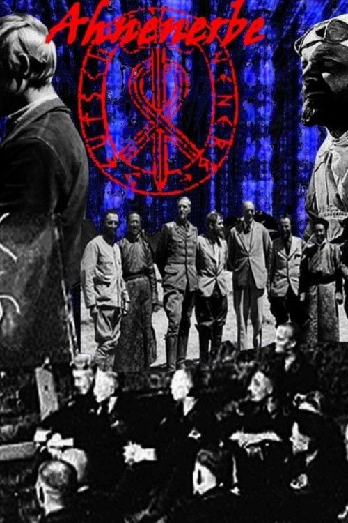 Ahnenerbe : Les Terribles Savants d'Hitler (2017) poster