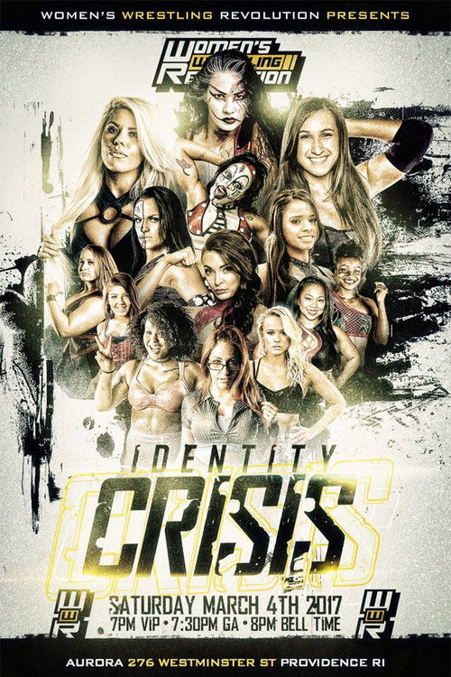 WWR Identity Crisis (2017) poster
