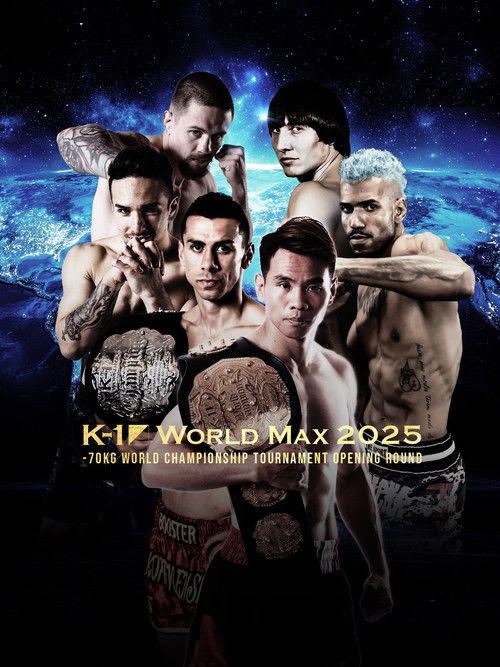K-1 WORLD MAX 2025: 70kg World Championship Tournament Opening Round (2025) poster