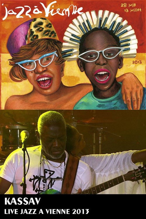 Kassav au Festival Jazz à Vienne 2013 (2013) poster