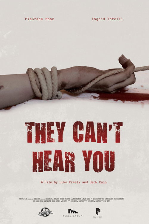 They Can't Hear You (2018) poster