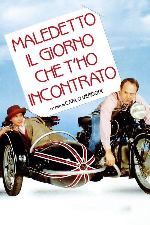 Maledetto il giorno che t'ho incontrato (1992) poster