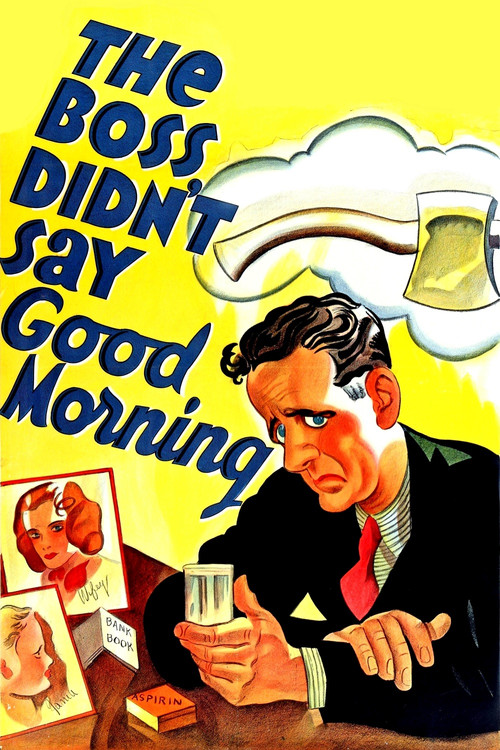 The Boss Didn't Say Good Morning (1937) poster