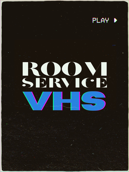 Room Service VHS (2021) poster