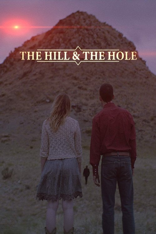 The Hill and the Hole (2020) poster