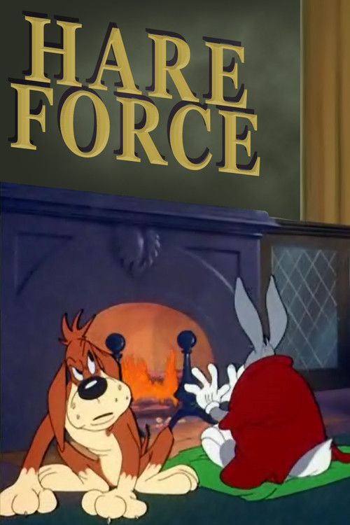 Hare Force (1944) poster