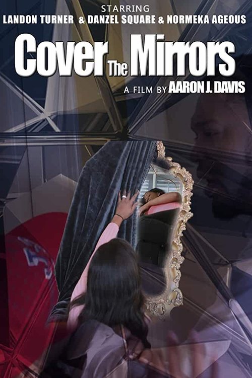 Cover the Mirrors (2020) poster