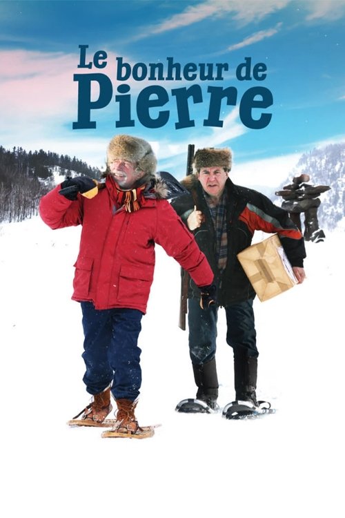 Le bonheur de Pierre (2009) poster