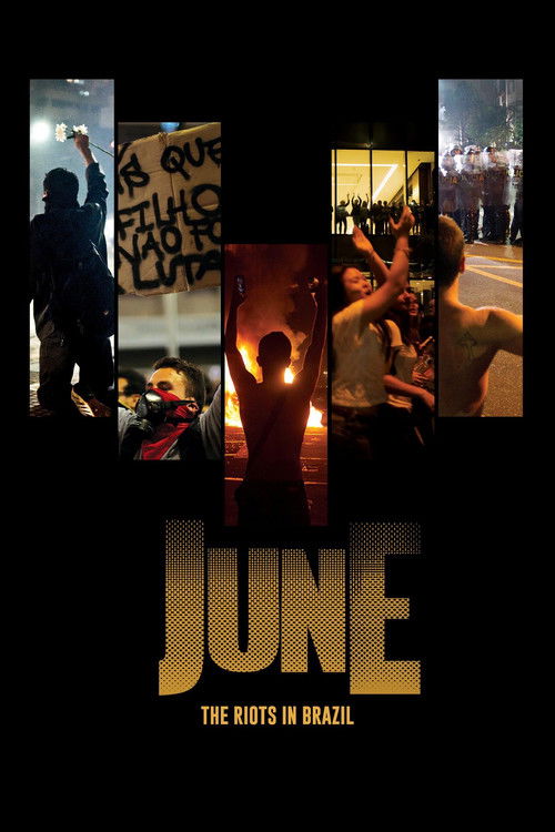 June - The Riots in Brazil (2014) poster
