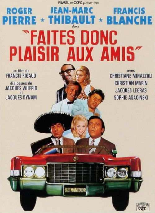 Faites donc plaisir aux amis (1969) poster