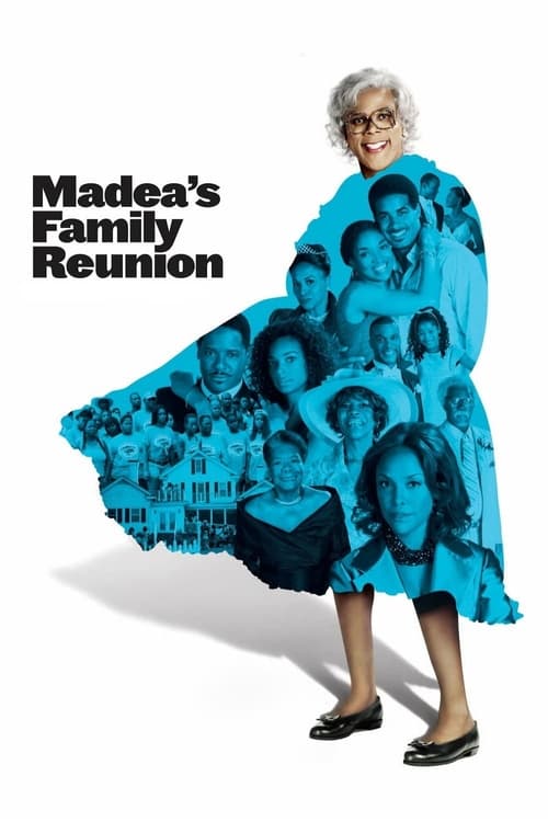 Madea's Family Reunion (2006) poster