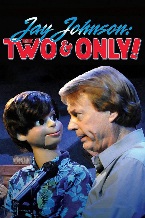 Jay Johnson: The Two and Only! (2014) poster