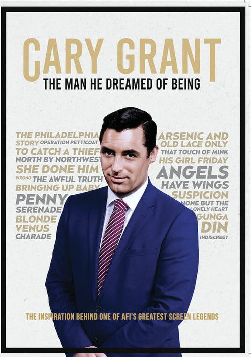 Cary Grant : The Man He Dreamed of Being (2024) poster