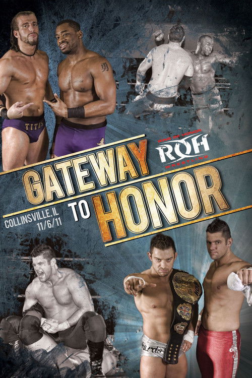 ROH: Gateway To Honor (2011) poster