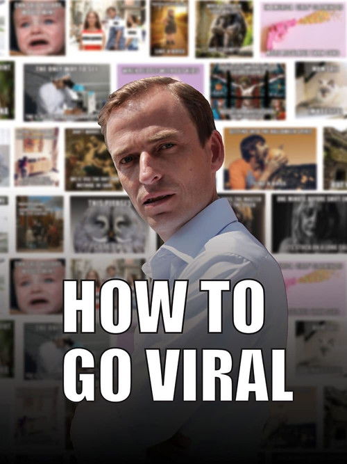 How To Go Viral (2019) poster